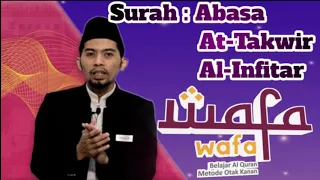 Download Murottal Wafa Surah Abasa Sampai Surah Al-Infithar II Wafa Indonesia II Cahaya Ilmu MP3