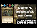Commander Deck Tech - Doran Besieged by Time