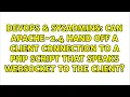 Can Apache-2 4 hand off a client connection to a PHP script that speaks WebSocket to the client
