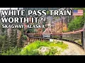 Skagway the White Pass Train Is It Worth It Alaska Cruise Port Guide