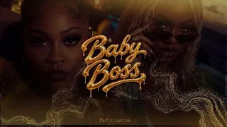 BLM, LaRose - Baby Boss (Lyrics Video)