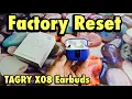 TAGRY X08 Earbuds How to Factory Reset hard reset Fix Problems