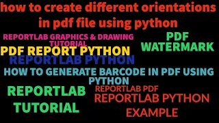 REPORTLAB REPORTLAB PYTHON TUTORIAL How To Create Orientations In Pdf Using Python PART 49