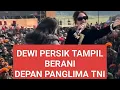 Download Lagu FULL Dewi Persik Tampil BERANI Depan PANGLIMA TNI #dewipersik #dangdut #konser #tni 