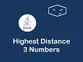 highest distance between 3 numbers in java