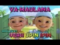 koleksi lagu sholawat anak upin ipin Terbaru