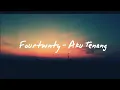 Download Lagu Fourtwnty - Aku Tenang ( lyrik )