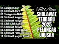 Download Lagu SHOLAWAT TERBARU 2025 | SHOLAWAT JIBRIL PENARIK REZEKI, BUSYRO, NARIYAH | LAGU SHOLAWAT TERBARU 2025