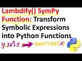 Lambdify SymPy Function Transform Symbolic Expressions into Python Functions - Scientific Computing