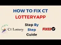 How to Fix CT Lottery App Not Working Keep Crashing Keep Stopping Stuck on Loading Screen