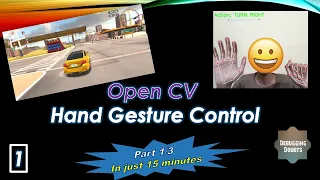 Hand Gesture Control for Games Part 1 Python - Open CV Computer Vision From scratch