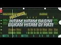 Download Lagu FULL BASS!!! HITAM HITAM BAGINI BUKAN HITAM DI HATI - PRODUK-TIMUR REMIX FULL BASS TERBARU 2025