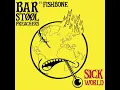 Sick World