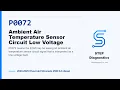 P0072 Ambient Air Temperature Sensor Circuit Low Voltage - 2020-2025 Chevrolet Silverado 2500 6