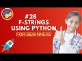 F-strings in Python Python Tutorial - Day