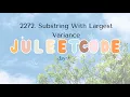 2272 Substring With Largest Variance - JuleetCode Solution in Python DAY 9