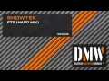 Showtek - FTS (Hard Mix) [DMW015]