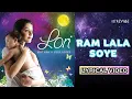 Download Lagu Ram Lala Soye (Official Lyric Video) | Sadhana Sargam  | Lori - Mother's Lullabies