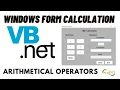 VB NET Windows Form Arithmetic Operators Free Source Code