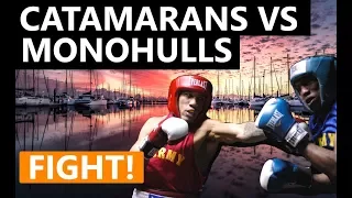 Cat v Mono. Which would you choose? Sailing Q&A 17