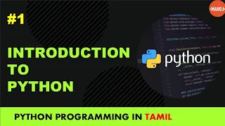 Python programming in tamil Introduction to python history of python manojkumar c