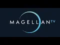 What is MagellanTV