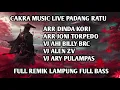 Lagu CAKRA MUSIC LIVE PADANG RATU FULL BASS  REMIK LAMPUNG  MENUJU ACARA BEBAS