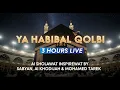 Download Lagu YA HABIBAL QOLBI | 3 HOURS LIVE AI SHOLAWAT INSPIRED BY SABYAN, AI KHODIJAH \u0026 MOHAMED TAREK