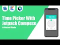 Time Picker With Jetpack Compose in Android Studio Kotlin Jetpack Compose Android Tutorials