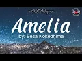Download Lagu Amelia ( Lyrics ) by Besa Kokëdhima -ft. Mattyas