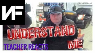 teacher reacts to nf understand me