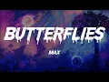 MAX - Butterflies (Lyrics)