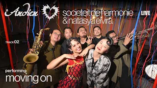 andien live moving on ft societeit de harmonie u0026 natasya elvira