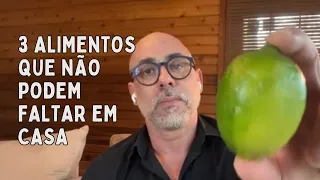 OS 3 ALIMENTOS QUE JAMAIS PODEM FALTAR NA SUA VIDA | Dr Dayan Siebra