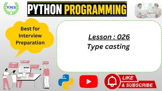 Lesson 026 Python Programming Type casting