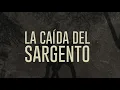 Jesús Chairez - La Caída Del Sargento (LETRA/En Vivo)