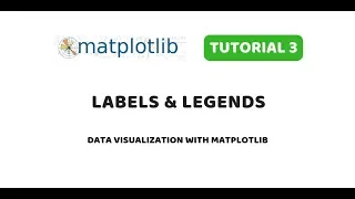 Matplotlib Tutorial 3 Adding labels and legends