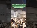Lagu INILAH SUASANA MALAM PERTAMA RAMADHAN DI MASJIDIL HARAM #masjidalharam