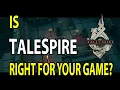Is TaleSpire Right for your D D Game Why I love it