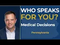 Pennsylvania Healthcare Power of Attorney Living Will DNR POLST Explained