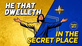 psalm 91 1 explained the ancient secret that shields you