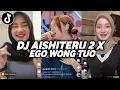 Download Lagu DJ SIKSA MENANGGUNG RINDU | DJ AISHITERU 2 X EGO WONG TUO FULL SONG STLYE KONDANG CANDU VIRAL TIKTOK
