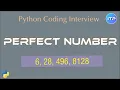 Perfect number using Python Python Coding Interview question An IT Professional