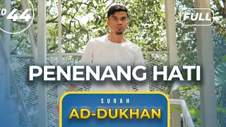 surah ad dukhan full muzammil hasballah