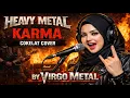 Lagu 🔥 KARMA – COKELAT🔥 Heavy Metal Cover by VIRGO METAL 🔥 