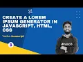 Create A Lorem Ipsum Generator Random Text Generator In JavaScript HTML CSS