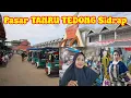 Lagu Jelajah Keliling Pasar Tradisional Indonesia #2 Pasar TanruTedong Sidenreng Rappang Sulawesi Selatan