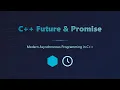 C Future and Promise Modern Asynchronous Programming Tutorial