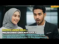 Download Lagu Gara-gara interview GADIS MISKIN Pelamar Kerja, Bikin BOS KAYA Terpikat dan Jatuh Cinta MP3
