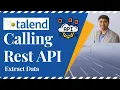 How To Get Data From Rest Api In Talend How To Connect Rest Api In Talend